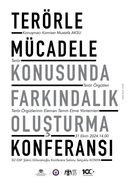 "Terörle Mücadele Konusunda Farkındalık Oluşturma Konferansı" gerçekleştirildi